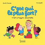 Télécharger le livre :  C'est qui le plus fort ?