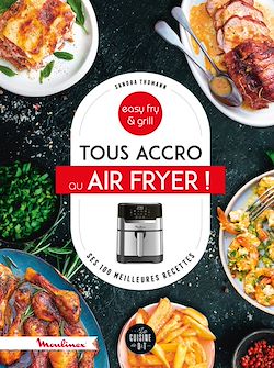 Télécharger le livre :  Tous accro au air fryer !