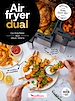 Télécharger le livre :  Air Fryer Dual
