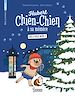 Télécharger le livre :  Hubert chien-chien à sa mémère -Qui a volé Noël ?