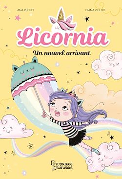 Télécharger le livre :  Licornia - Un nouvel arrivant