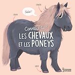 Télécharger le livre :  Connais-tu ? Les chevaux et les poneys