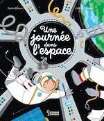 Télécharger le livre :  Une journée dans l'espace
