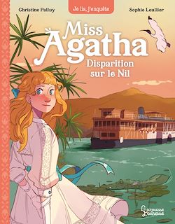 Télécharger le livre :  Miss Agatha - Disparition sur le Nil