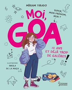 Télécharger le livre :  Moi, Goa, 12 ans et déjà trop de galères