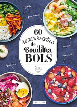 Télécharger le livre :  60 super recettes de bouddha bols