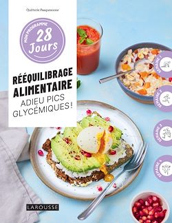 Télécharger le livre :  Rééquilibrage alimentaire, adieu pics glycémiques !