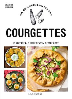 Télécharger le livre :  Courgettes