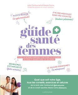 Télécharger le livre :  Le guide santé des femmes