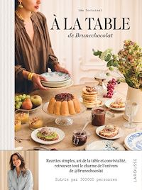 Téléchargez le livre :  A la table de Brune chocolat
