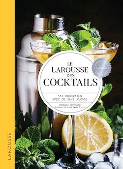 Télécharger le livre :  Le Larousse des cocktails