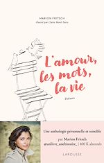 Télécharger le livre :  L'amour, les mots, la vie