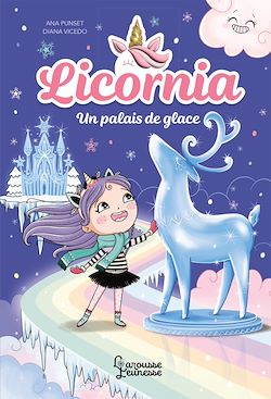 Télécharger le livre :  Licornia - Un palais de glace
