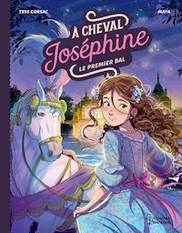 Téléchargez le livre :  A cheval, Joséphine ! Tome 4 Premier bal