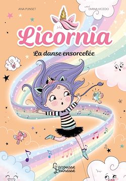 Télécharger le livre :  Licornia - La danse ensorcelée