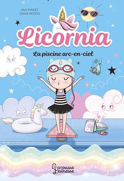 Télécharger le livre :  Licornia - La piscine arc-en-ciel