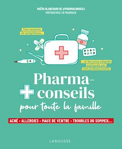 Télécharger le livre :  Pharmaconseils pour toute la famille