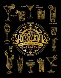 Télécharger le livre :  La bible Larousse des shots et cocktails