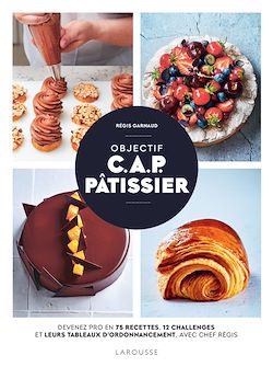 Télécharger le livre :  Objectif C.A.P. Pâtissier
