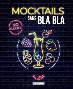 Télécharger le livre :  Mocktails sans bla bla