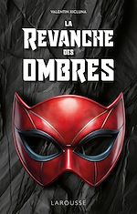 Télécharger le livre :  La Revanche des ombres