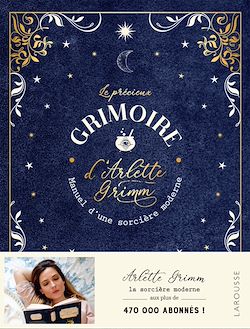 Télécharger le livre :  Le précieux grimoire d'Arlette Grimm