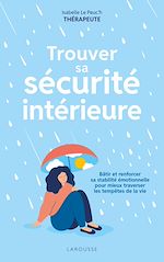 Télécharger le livre :  Trouver sa sécurité intérieure