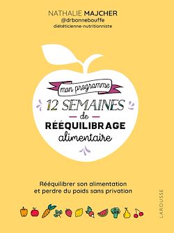 Télécharger le livre :  Mon programme 12 semaines de rééquilibrage alimentaire