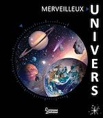 Télécharger le livre :  Merveilleux Univers