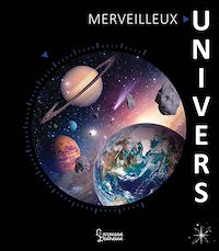 Téléchargez le livre :  Merveilleux Univers