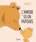 Télécharger le livre :  L'amour selon Papours