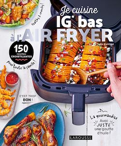 Télécharger le livre :  Je cuisine IG BAS à l'air fryer