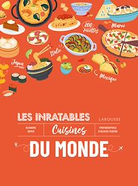 Téléchargez le livre :  Les inratables : cuisines du monde
