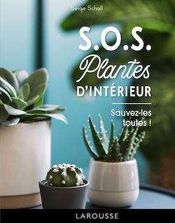 Télécharger le livre :  S.O.S. plantes d'intérieur