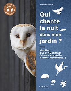 Télécharger le livre :  Qui chante la nuit dans mon jardin ?
