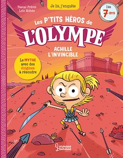 Télécharger le livre :  Les petits héros de l'Olympe - Achille l'invincible