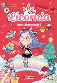 Téléchargez le livre :  Licornia - Le cadeau enneigé
