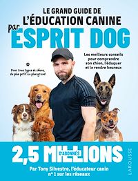 Téléchargez le livre :  Le grand guide de l'éducation canine par Esprit Dog