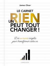 Téléchargez le livre :  Un rien peut tout changer - le carnet officiel