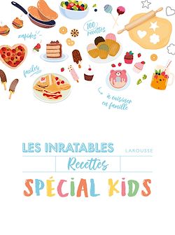 Télécharger le livre :  Les inratables : spécial kids