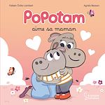 Télécharger le livre :  Popotam aime sa maman