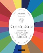 Télécharger le livre :  Colorimétrie : trouvez les couleurs qui vous subliment