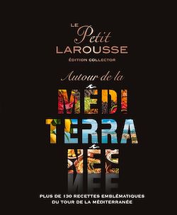 Télécharger le livre :  Le Petit Larousse Autour de la Méditerranée