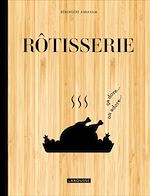 Télécharger le livre :  Rôtisserie