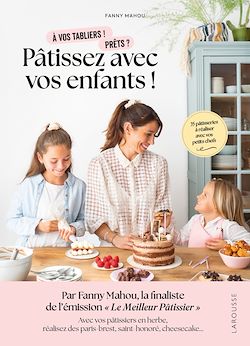Télécharger le livre :  Pâtissez avec vos enfants !