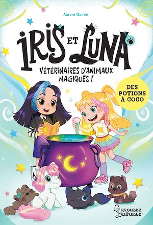 Download the eBook: Iris et Luna - Des potions à gogo