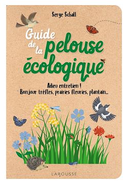 Télécharger le livre :  Guide de la pelouse écologique