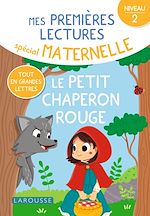 Download this eBook Mes premières lectures spécial maternelle - Le petit chaperon rouge