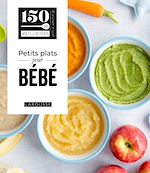 Télécharger le livre :  Petits plats pour bébé
