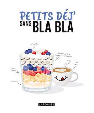 Téléchargez le livre :  Petits déj' sans bla bla